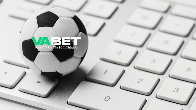 Mẹo chơi cá cược bóng đá thắng lớn tại Vabet