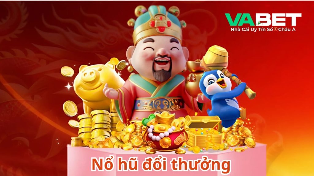 Đôi nét về game nổ hũ đổi thưởng Vabet