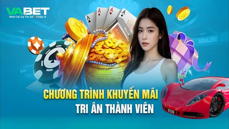 Những sự kiện khuyến mãi lớn trên nhà cái VABET.